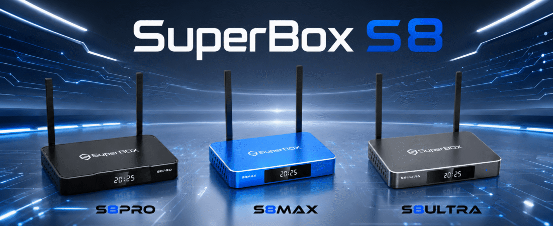 SuperBox S8 Guide: Features, Upgrades & What to Expect from the Next-Generation SuperBox